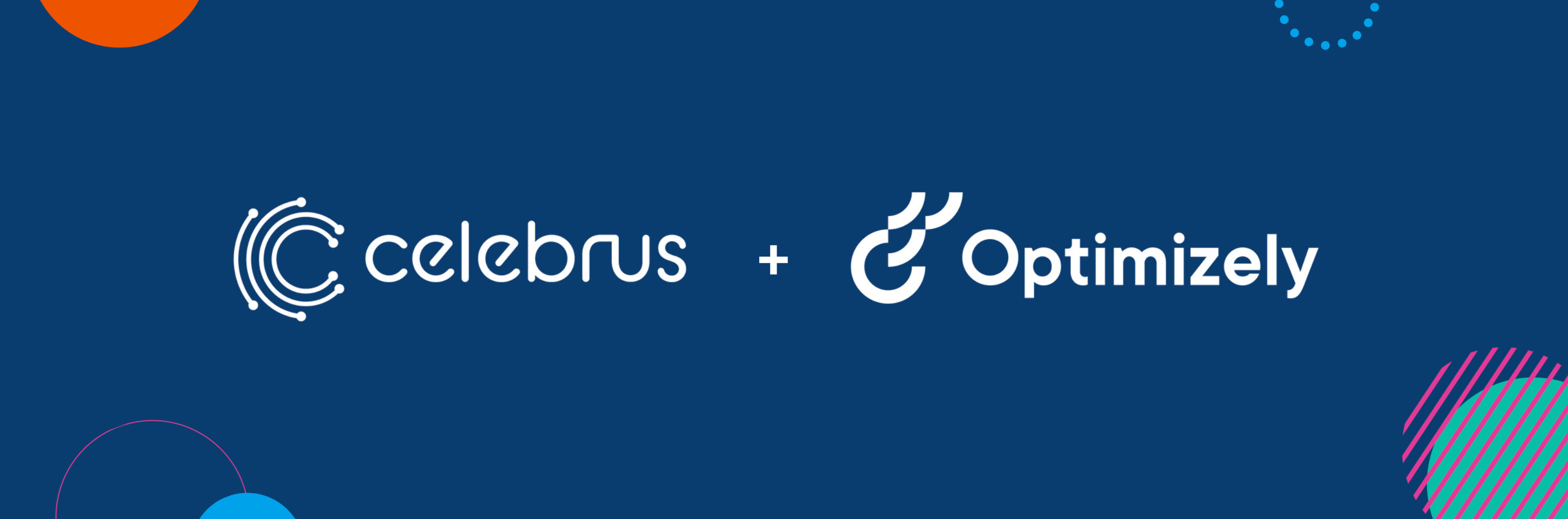 Celebrus and Optimizely Join Forces to Transform Data-Driven Personalization and Identity in Digital Experiences
